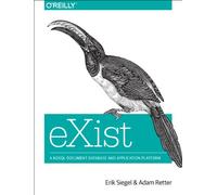 eXist: A NoSQL Document Database and Application Platform – O’Reilly Verlag