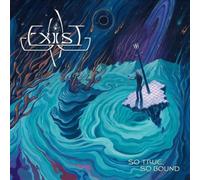 Exist - So True, So Bound: - CD / Album