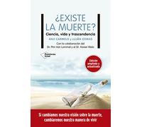 ¿Existe la muerte?: Ciencia, vida y trascendencia
