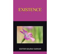 EXISTENCE: EDITED BY