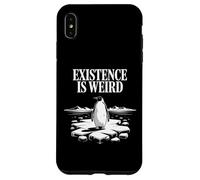 Existence Is Weird Penguin - Funny Philosophical Motivation Case for iPhone XS Max