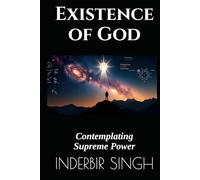 Existence of God: Contemplating Supreme Power