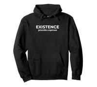 Existence Precedes Espresso Funny Philosophy Pullover Hoodie