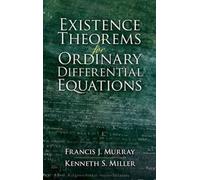 Existence Theorems for Ordinary Differential Equations (Dover Books on Mathematics)