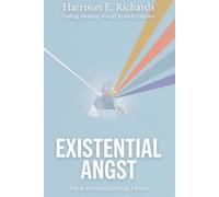 Existential Angst: Finding Meaning When Life Feels Pointless