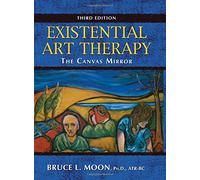 Existential Art Therapy: The Canvas Mirror