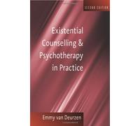 Existential Counselling & Psychotherapy in Practice