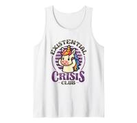 Existential Crisis Club Funny Sad Unicorn Life Crisis Tank Top