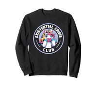 Existential Crisis Club Unicorn Humor Sweatshirt
