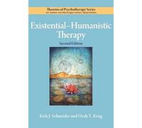 Existential-Humanistic Therapy (Theories of Psychotherapy Series®)