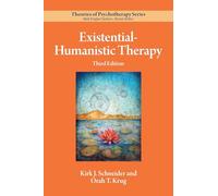 Existential-Humanistic Therapy (Theories of Psychotherapy Series®)