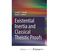 Existential Inertia and Classical Theistic Proofs