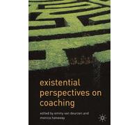 Existential Perspectives on Coaching