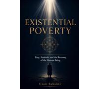 EXISTENTIAL POVERTY Faqr, Amānah, and the Recovery of the Human Being