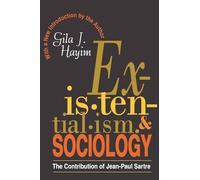 Existentialism and Sociology: Contribution of Jean-Paul Sartre