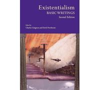 Existentialism: Basic Writings