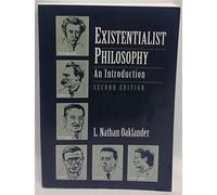 Existentialist Philosophy: An Introduction