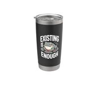 Existing is Enough Frog Mental Health Quote Stainless Steel Insulated Tumbler