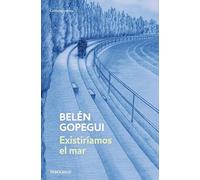 Existiríamos el mar (Contemporánea)