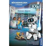 EXIT® - Das Buch, Bücherhelden 2. Klasse, Roboter-Alarm!: Gut lesen können - Kinderbuch für Erstleser ab 7 Jahren - Kniffliger Rätselspaß zur erfolgreichen Spiele-Reihe EXIT®