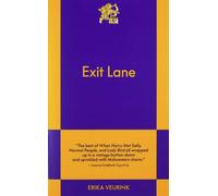 Exit Lane : An 831 Stories Romance