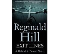Exit Lines (Dalziel & Pascoe, Book 8) by Reginald Hill (2009-06-25)
