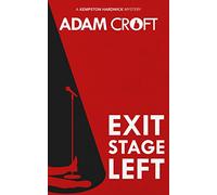 Exit Stage Left: 1 (Kempston Hardwick Mysteries)