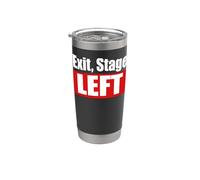 Exit, Stage Left Funny Directions Stainless Steel Insulated Tumbler