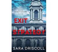 Exit Strategy: 1 (NYPD Negotiators)