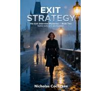 Exit Strategy (The Exit Interview Mysteries)