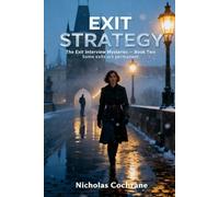 Exit Strategy (The Exit Interview Mysteries)