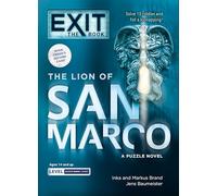Exit: The Book - The Lion of San Marco: A Puzzle Novel