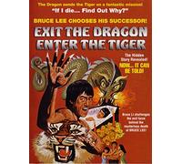Exit The Dragon, Enter The Tiger