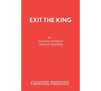 Exit the King (Acting Edition S.)