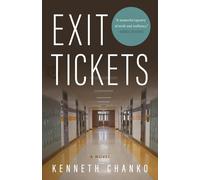 Exit Tickets: A Novel