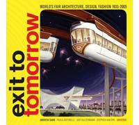 Exit to Tomorrow: A History of the Future