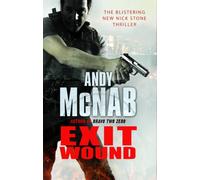 Exit Wound: (Nick Stone Thriller 12)