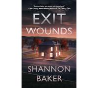 Exit Wounds: 6 (Kate Fox)