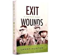 Exit Wounds: A Vietnam Elegy