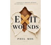 Exit Wounds: Surviving and Healing from a Toxic Workplace, Reclaiming My Voice