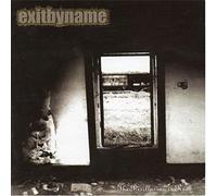 Exitbyname - The Disillusion Is Real