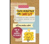 Éxito académico con ChatGPT