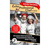 Éxito Profesional del Chef 2026: Edición Navideña: Un regalo de Navidad y planificador de carrera para chefs, cocineros y estudiantes de gastronomía (CAIBOK Español)