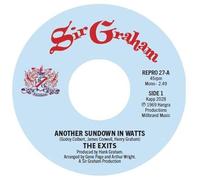 The Exits - The Exits - Another Sundown In Watts / I Don't Want To Hear It [7" VINYL]