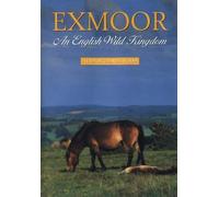 Exmoor - An English Wild Kingdom