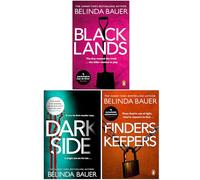 Exmoor Trilogy Series 3 Books Collection Set By Belinda Bauer (Blacklands, Darkside, Finders Keepers)