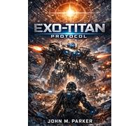 Exo-Titan Protocol