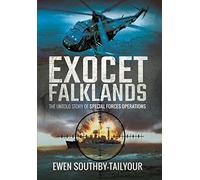 Exocet Falklands: The Untold Story of Special Forces Operations