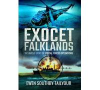 Exocet Falklands: The Untold Story of Special Forces Operations