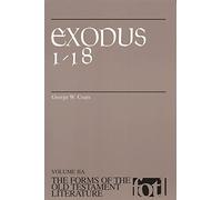 Exodus 1-18: v. 2A (Forms of Old Testament Literature)